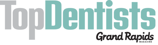 Top Dentist In Grand Rapids By Grand Rapids Magazine